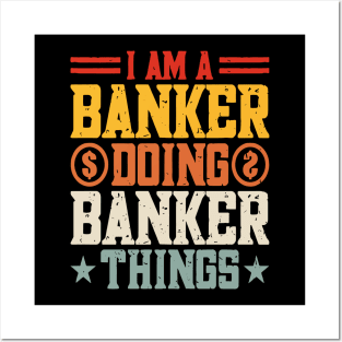 Funny Loan Officer Retro Vintage I'm a Banker Posters and Art